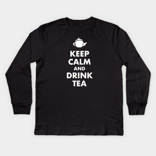 Keep Calm and Drink Tea Kids Long Sleeve T-Shirt